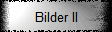 Bilder II